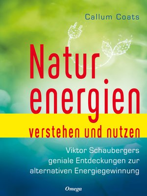 cover image of Naturenergien verstehen und nutzen